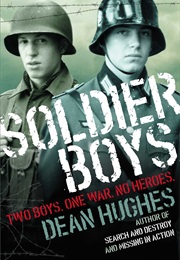 Soldier Boys (Dean Hughes)