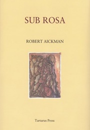 Sub Rosa (Robert Aikman)