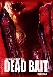 Dead Bait (2016)
