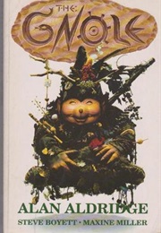 The Gnole (Alan Aldridge)