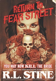 You May Now Kill the Bride (R.L. Stine)