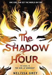 The Shadow Hour (Melissa Grey)