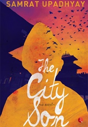 The City Son (Samrat Upadhyay)