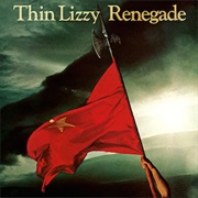 Thin Lizzy - Renegade