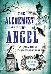 The Alchemist and the Angel (Joanne Owen)