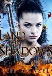 Land of Shadows (Jeff Gunzel)