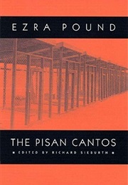 The Pisan Cantos (Ezra Pound)