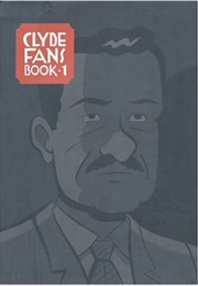 Clyde Fans: Book 1 (Seth)