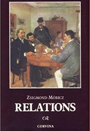 Relations (Zsigmond Moricz)