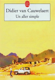 Un Aller Simple (Didier Van Cauwelaert)
