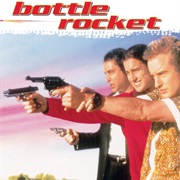 Bottle Rocket