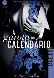 A Garota Do Calendário - Janeiro (Andrey Carlan)