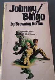 Johnny/Bingo (Browning Norton)