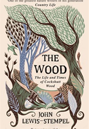 The Wood (John Lewis-Stempel)