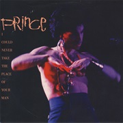 I Could Never Take the Place of Your Man - Prince