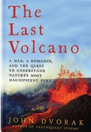 The Last Volcano (John Dvorak)