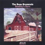 The Beau Brummels - Bradley&#39;s Barn