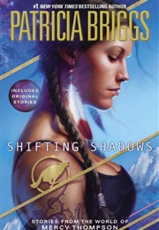 Shifting Shadows (Patricia Briggs)