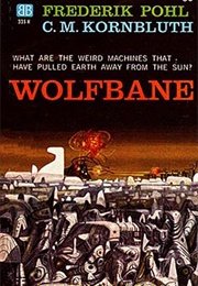Wolfbane (Frederik Pohl and C. M. Kornbluth)
