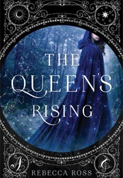 The Queen's Rising (Rebecca Ross)