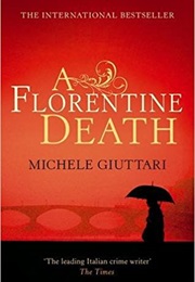 A Florentine Death (Michele Giuttari)