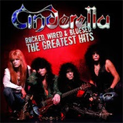 Cinderella - Rocked, Wired & Bluesed