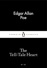 The Telltale Heart (Edgar Allen Poe)