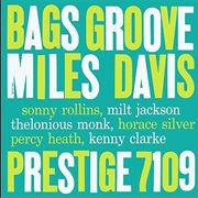 Miles Davis - Bags' Groove