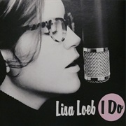 I Do - Lisa Loeb