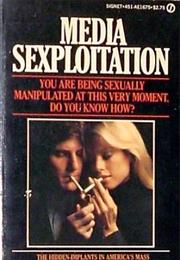 Media Sexploitation