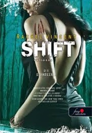 Shift (Rachel Vincent)
