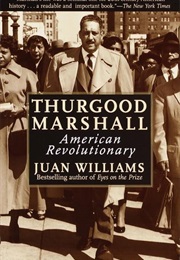 Thurgood Marshall (Juan Williams)