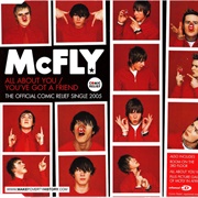 All About You / You've Got a Friend - McFly
