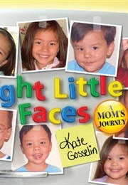 Eight Little Faces (Kate Gosselin)