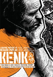 Kenk: A Graphic Portrait (Richard Poplak)