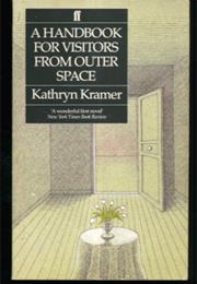 A Handbook for Visitors From Outer Space