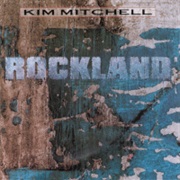 Kim Mitchell - Rockland