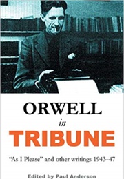 Orwell in Tribune (Paul Anderson)