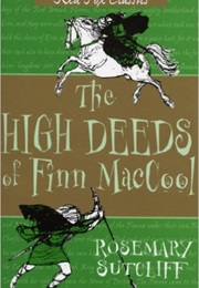 The High Deeds of Finn MacCool (Rosemary Sutcliff)