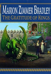 The Gratitude of Kings (Marion Zimmer Bradley)