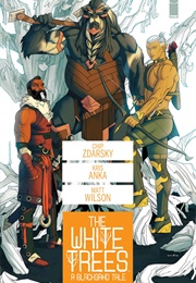 The White Trees (Chip Zdarsky)