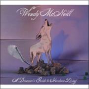 Wendy McNeill, Dreamer's Guide to Hardcore Living