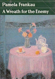 A Wreath for the Enemy (Pamela Frankau)