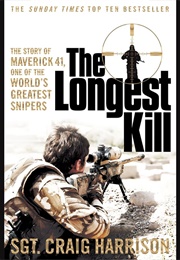 The Longest Kill (Sgt Craig Harrison)
