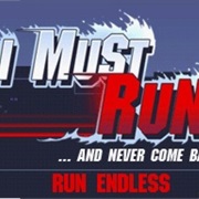 I Must Run!
