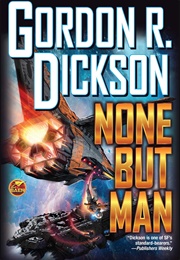 None but Man (Gordon R. Dickson)