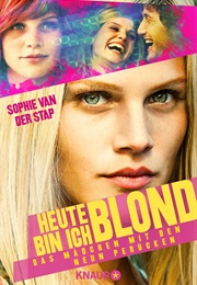 Heute Bin Ich Blond (Sophie Van Der Stap)