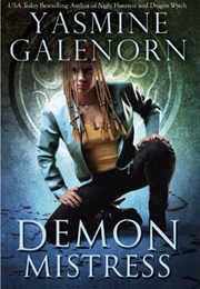 Demon Mistress (Yasmine Galenorn)
