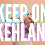 "Keep On"