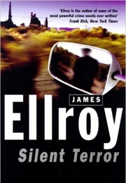 Silent Terror/Killer on the Road (James Ellroy)